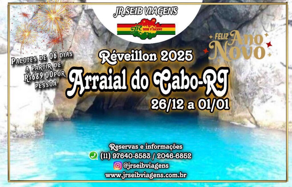 RÉVEILLON 2025 ARRAIAL DO CABO-RJ – PACOTE DE 06 DIAS DE 26/12 A 01/01 À PARTIR DE R$ 689,00 POR PESSOA (1° LOTE até 20/10).).