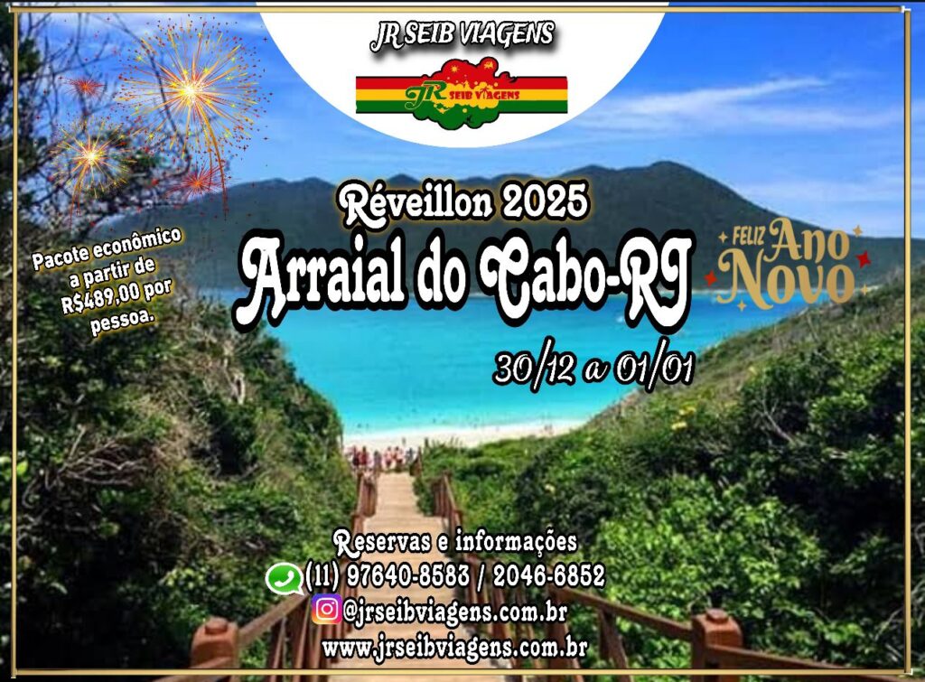 RÉVEILLON 2025 ARRAIAL DO CABO-RJ – PACOTE ECONÔMICO 02 DIAS DE 30/12 A 01/01 À PARTIR DE R$ 489,00 POR PESSOA (1° LOTE até 20/10).